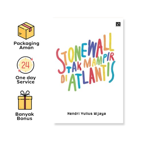 Stonewall Tak Mampir Di Atlantis